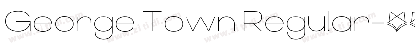 George Town Regular字体转换 George Town Regular字体转换